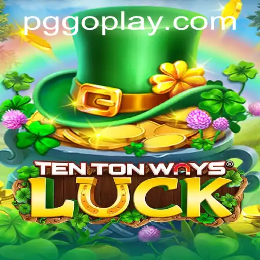 Exploring the Enchanting World of 'TenTonWaysLuck' and the Influence of PGGO